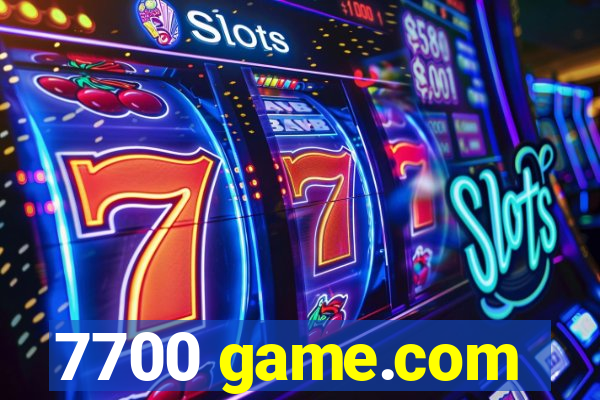 7700 game.com